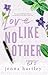 Love Like No Other (Alondra Valley #2)