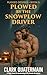 Plowed by the Snowplow Driver by Clark Quatermain