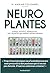 Neuroplantes by Marine Colombel
