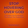 Stop Hovering Ove...