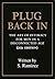 Plug Back In: The Art Of In...