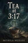 Tea at 3:17 Tea at 3:17