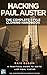 HACKING PAUL AUSTER: A Practical Guide to Writing Like Paul Auster (The Ghostwriter's Blueprint: A Style Cloning Handbook)