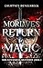 Morlave’s Return to Magic by Courtney Denelsbeck Morlave’s Return to Magic by Courtney Denelsbeck
