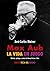 Max Aub: la vida en juego