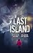 Last Island by Annalee Adams Last Island by Annalee Adams