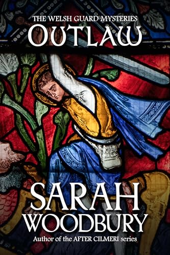 Outlaw (The Welsh Guard Mysteries #6)