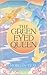 The Green-Eyed Queen (The B...