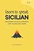 Learn to Speak Sicilian: Be...