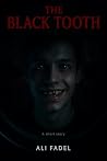 The Black Tooth: A Short Story (Forsaken Mythos Book 9)