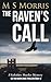 The Raven's Call by M S Morris