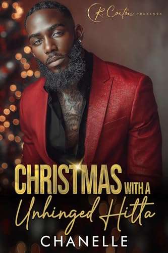 Christmas With A Unhinged Hitta (Kindle Edition)