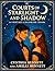 Courts of Starlight and Shadow by Cynthia Bennett