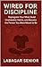 Wired for Discipline : Repr...