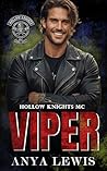 Viper: An Enemies-to-Lovers MC Romance (Hollow Knights MC Book 2)
