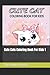 Cute Cats Coloring Book For...