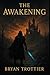 The Awakening by Bryan Trottier