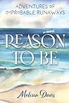 Reason To Be: Adv...