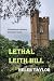 Lethal Leith Hill (DI Matthew Goodwin Detective Series)