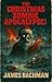 The Christmas Zombie Apocalypse! by James Bachman
