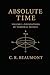 ABSOLUTE TIME — VOLUME I: T...