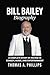 Bill Bailey Biography: A Co...