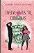 Twelve Dates ‘Til Christmas