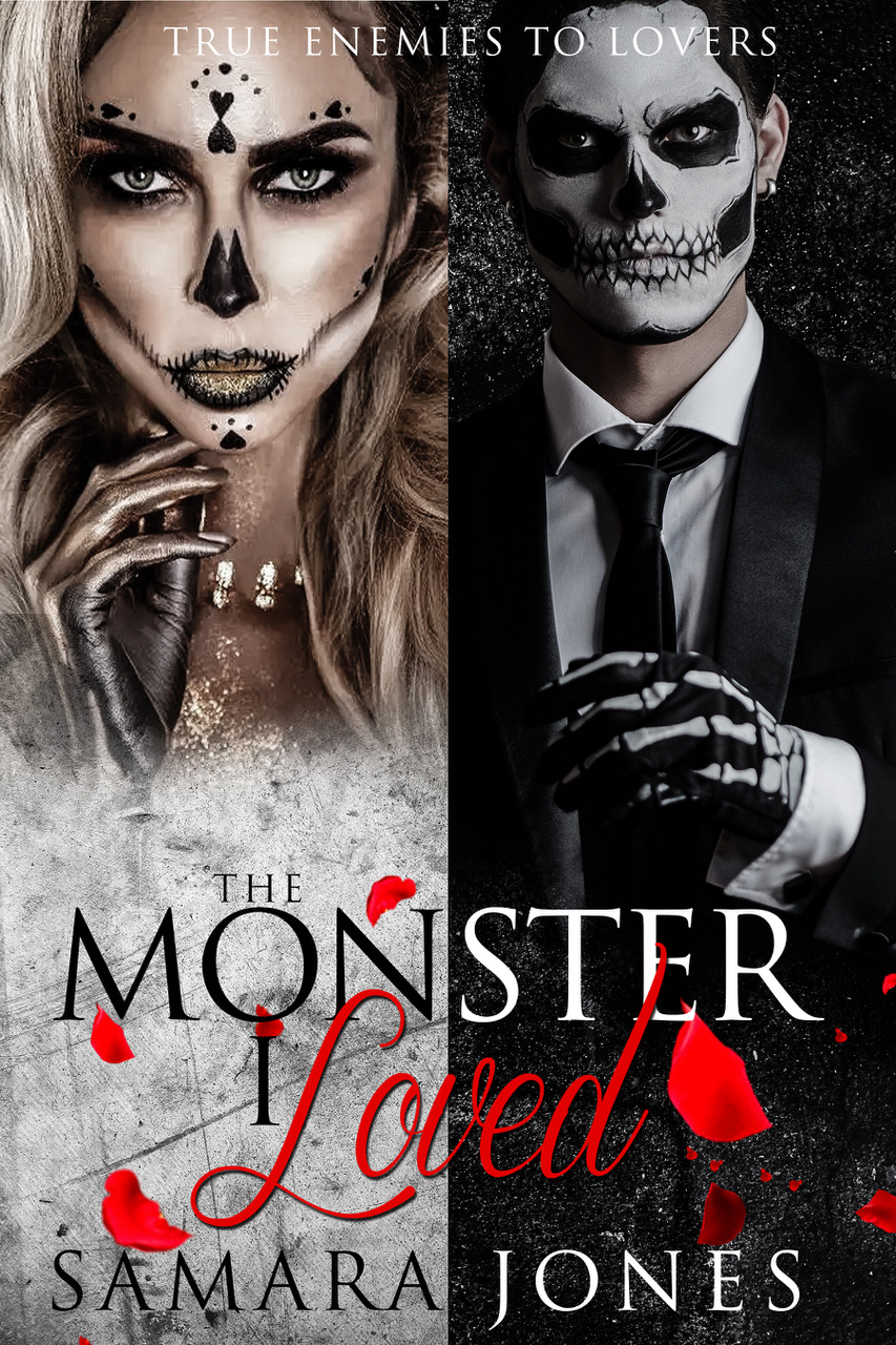 The Monster I Loved: True Enemies to Lovers
