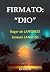 Firmato: Dio