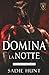 Domina La Notte
