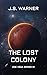 The Lost Colony (Zoe Vega #1)