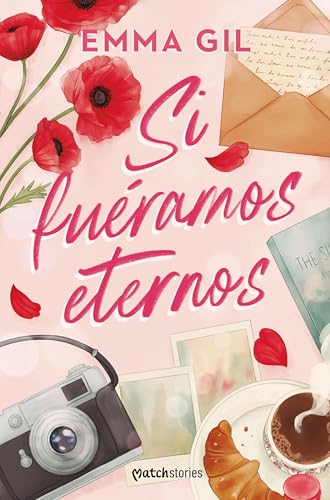 Si fuéramos eternos (Paperback)