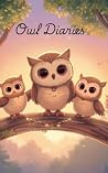 Owl diaries: A He...