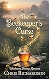 The Beekeeper's Curse: Wholesome Fantasy Romance