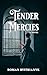 Tender Mercies