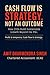 Cash Flow Is Strategy, Not ...