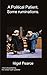 A Political Patient: some r...