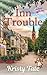 Inn Trouble by Kristy Tate