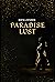 Paradise Lust