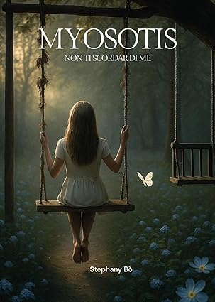 Myosotis. Non ti scordar di me (Paperback)