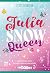 Julia, Snow Queen (BFF, #4)
