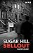 Sugar Hill Sellout (NY PI B...