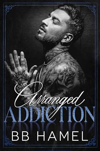 Arranged Addiction (Whelan Irish Crime Family)