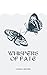 Whispers of Fate (Supa Star...