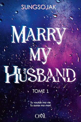 Marry My Husband, t.1 (French Edition)