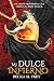 Mi dulce infierno: (Ángeles...