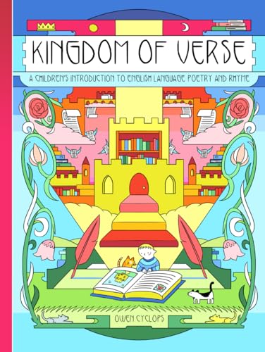 Kingdom of Verse: A Children's Introduction to English Language Poetry and Rhyme (Hardcover)