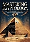 Mastering Egyptol...