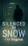 Silenced by Snow