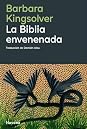 La biblia envenenada by Barbara Kingsolver